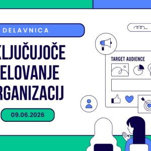 Vabilo na delavnico o vključujočem delovanju organizacij