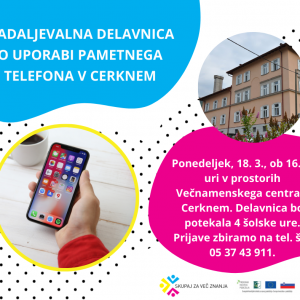 Nadaljevalna delavnica o uporabi pametnega telefona v Cerknem