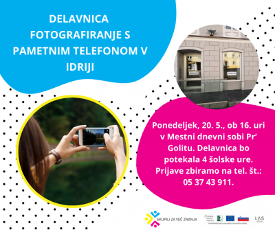 Fotografiranje s pametnim telefonom - fotografiranje-pametni-telefon-idrija-1-png.png