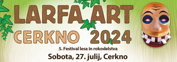 LARFA ART CERKNO 2024 