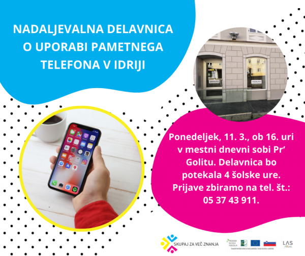 Nadaljevalna delavnica o uporabi pametnega telefona v Idriji